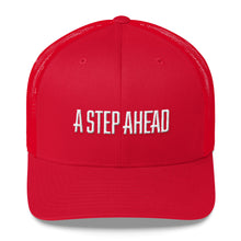 Load image into Gallery viewer, A Step Ahead - Trucker Cap