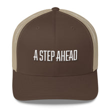 Load image into Gallery viewer, A Step Ahead - Trucker Cap